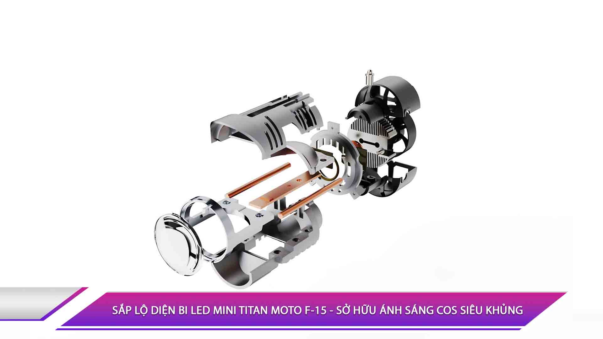 SẮP LỘ DIỆN BI LED MINI TITAN MOTO F15 - SỞ HỮU ÁNH SÁNG COS SIÊU KHỦNG