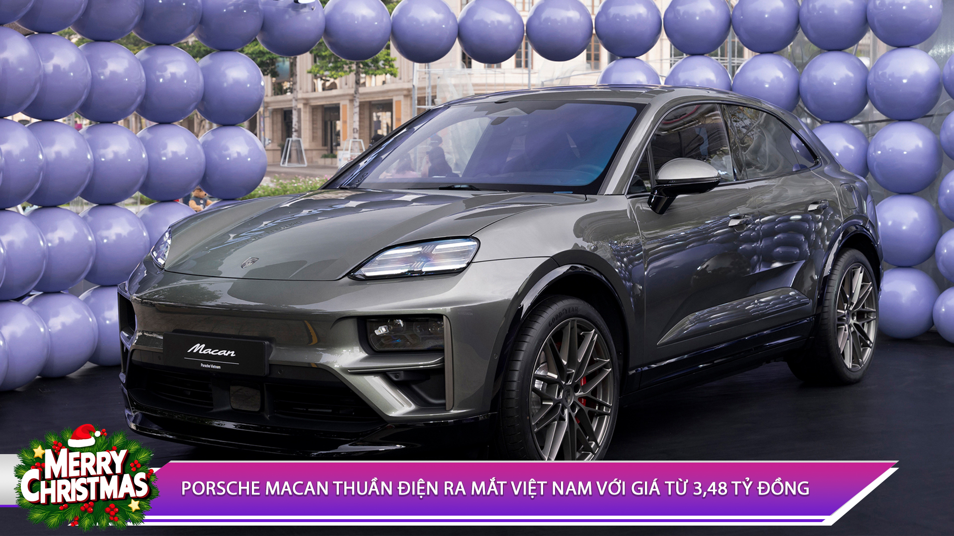 PORSCHE MACAN THUẦN ĐIỆN RA MẮT VIỆT NAM VỚI GIÁ TỪ 3,48 TỶ ĐỒNG
